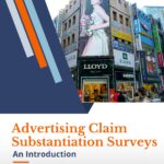 Introduction to Advertising Claim Substantiation Surveys