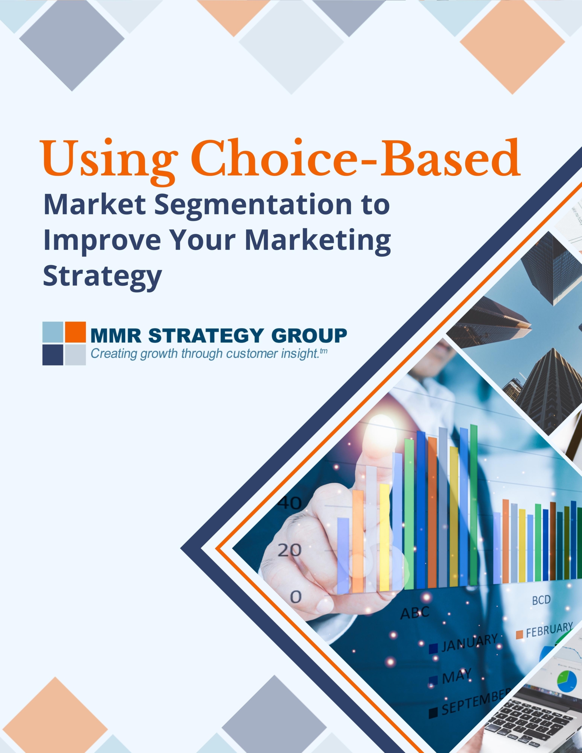 Using Choice-Based Market Segmentation to Improve Your Marketing Strategy white paper cover
